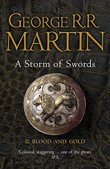 A Storm Of Swords – Blood And Gold ( Part 2 )